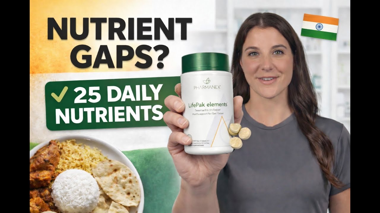 Pharmanex LifePak Elements India Review | 25 Essential Nutrients for Foundational Health