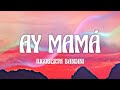 Rigoberta Bandini - Ay Mamá (Letra/Lyrics
