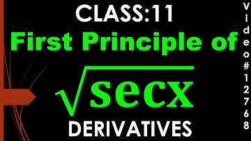 First Principle of root secx I Ab-initio Method I Delta Method I class 11