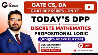 Discrete Mathematics Dpp - Solution | Knight Knave Puzzles | Logic | Gate Cs Goat Dpp Series - Day 8