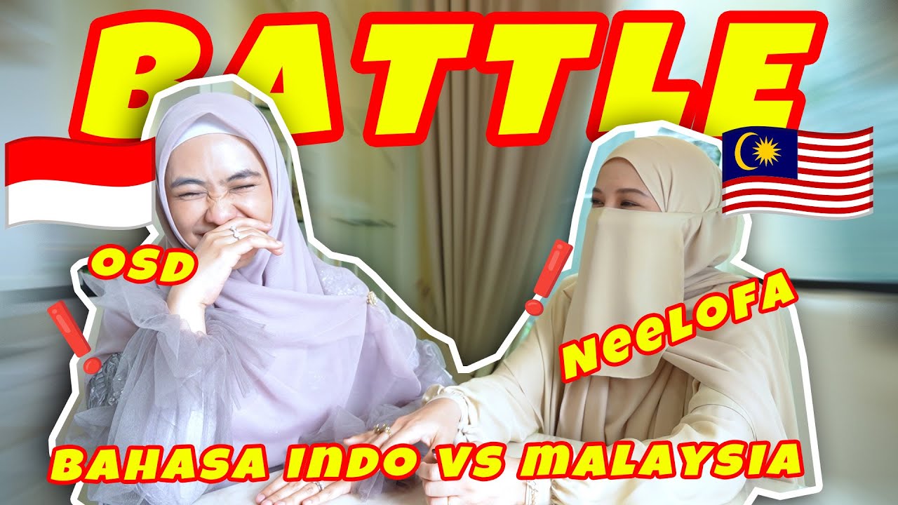 PECAHHHH❗❗❗ Bahasa Indonesia VS  Melayu ❗❗❗