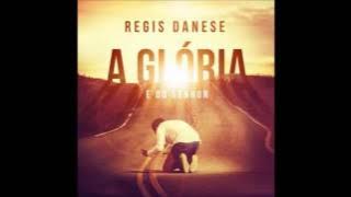Regis Danese - Amor de pai [ LANÇAMENTO 2013 ]