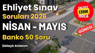 Ehliyet Sınav Soruları 2026 Nisan - Mayıs Çıkmış Sorular