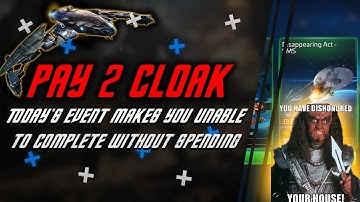 Pay 2 W... Cloak Event? | Star Trek Fleet Command makes the former cloaking event even harder | Why