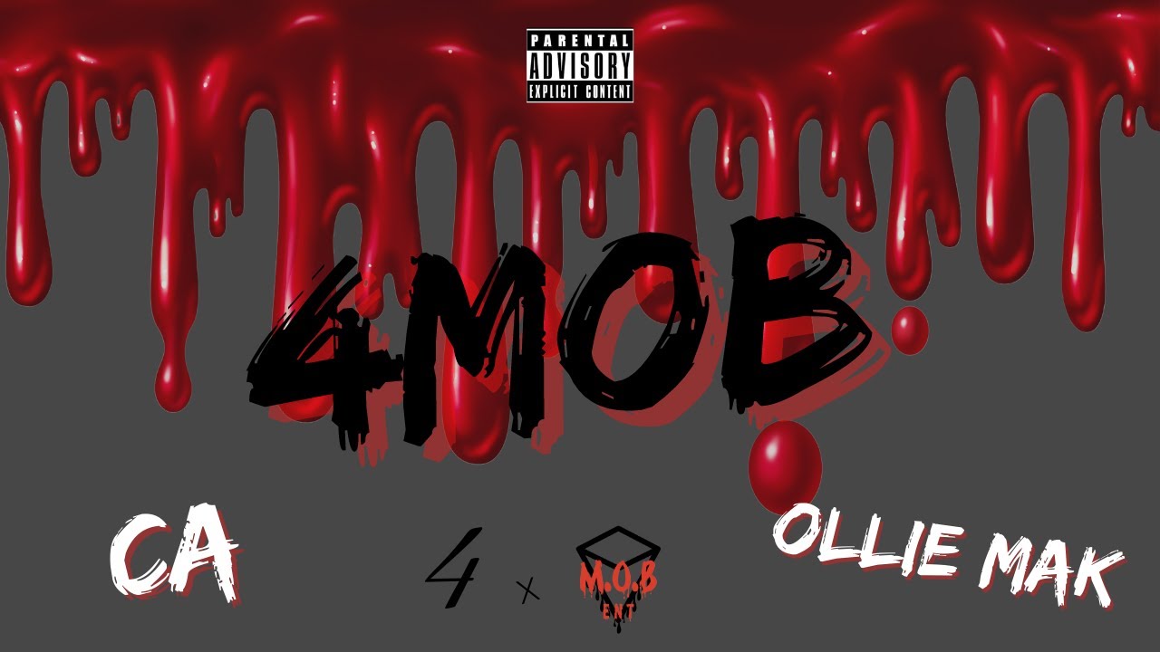 Ollie MaK - 4MOB (feat. CA) - YouTube