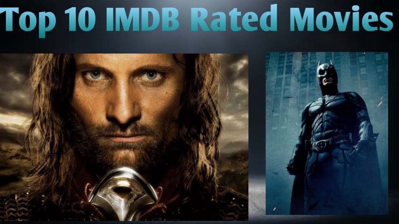 Top 10 IMDB Rated Movies | Top IMDb Rated Movies of Hollywood | Film