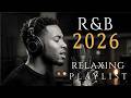 Midnight R&amp;B  2026🌙 Soulful &amp; Heartfelt Melodies to Feel Deep