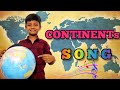 Continents song  seven continents  continents for kids  continents  continent song  prajeet tv