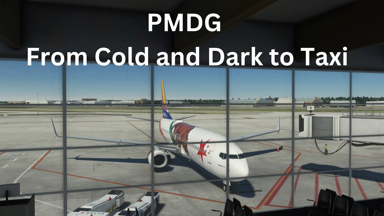 PMDG 737 From Cold and Dark to ready to taxi - YouTube