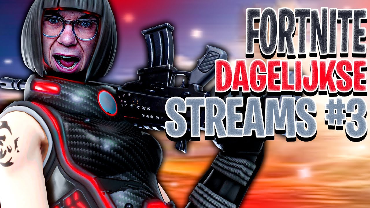 🔴 LIVE: DAGELIJKSE STREAMS #3 