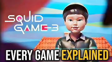 SQUID GAME Season 3 EVERY Game Explained