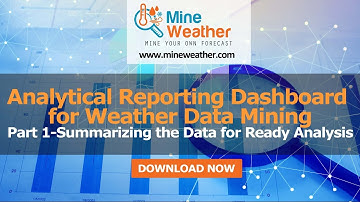 Analytical Reporting Dashboard for Weather Data Mining Whitepaper- Part 1
