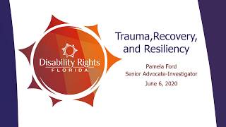 Trauma, Recovery, and Resiliency