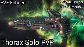 EVE Echoes Solo PvP - Thorax -30+ Killmarks - Gallente T6 Cruiser - 1450+ DPS - Cheap & Lethal