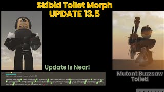 SKIBID TOILET MORPHS LEAKS! | UPDATE 13.5 | New Leaks! A lot Of Announcements!