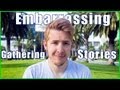 EMBARRASSING GATHERING STORIES | Evan Edinger