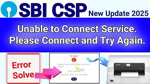 SBI Kiosk Passbook printer Unable to Connect Service please Connect and Try Again | Kiosk Passbook