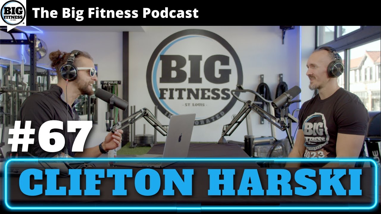 The Benefits of Functional / Kettlebell Training | Clifton Harski #67