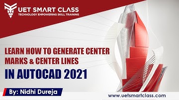 CENTER MARKS & CENTER LINES in AutoCAD 2021