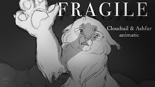 FRAGILE || Cloudtail &amp; Ashfur - Warrior Cats Animatic