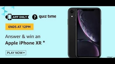 Amazon Quiz Answers Today Win Apple iPhone XR 1 July 2020