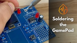 Level Up Your Solder Skills |  GamePad | HTM Workshop