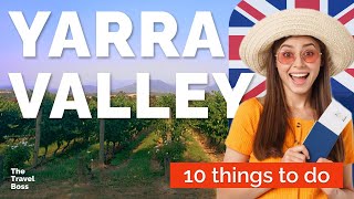 TOP 10 Things to do in Yarra Valley,  Melbourne,  Australia 2023!