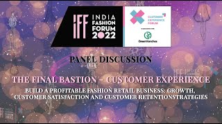 PANEL DISCUSSION: THE FINAL BASTION – CUSTOMER EXPERIENCE