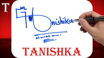 Tanishka Name Signature Style | T Signature Style | Signature Style of My Name Tanishka
