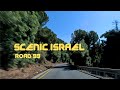 Scenic Israel 2023 🇮🇱 Footage on Road 99 #driving #israel #golanheights