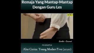 Alur carita film: Young Mother Five (2020)