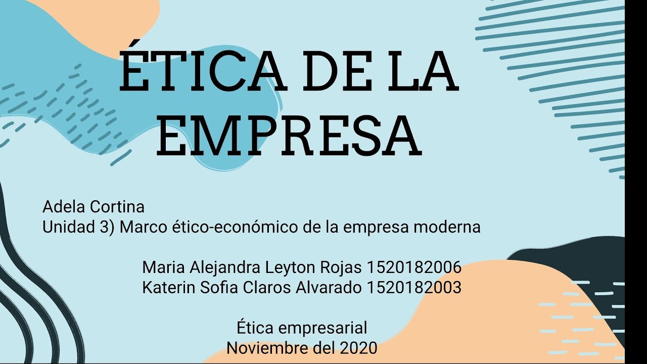 Etica De La Empresa Adela Cortina Resumen