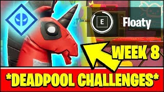 ALL DEADPOOL CHALLENGES WEEK 8 - FIND DEADPOOL'S POOL FLOATY LOCATION IN GAME (Fortnite)