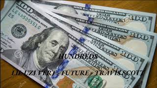 F.M.P - Hundreds (feat. Travis Scott, Future, & Lil Uzi Vert)[Official Audio]