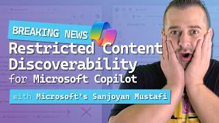 First look at Restricted Content Discoverability (RCD) for Copilot