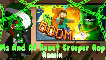 ||Ms And Aftons React Creeper Rap Remix||Minecraft||FNAF||Gacha Club||Part 8