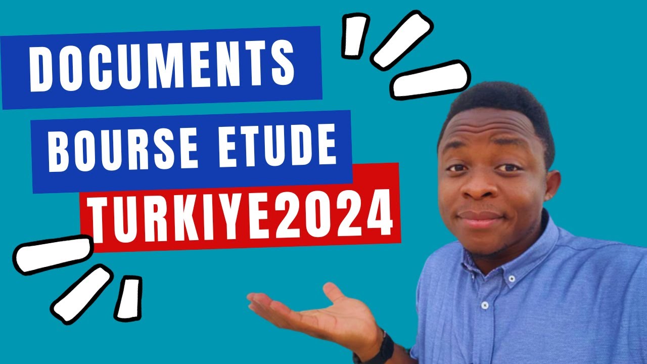 Documents pour la bourses d’étude en Turquie 2024/  les erreurs à éviter / Les conditions