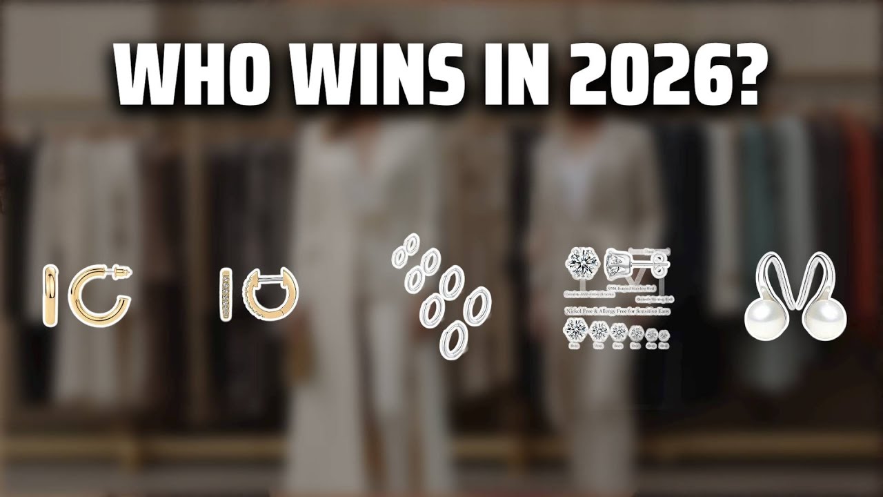 5 העגילים הכי טובים לשנת 2026 - חובה לראות לפני שקונים!