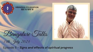 8 - Signs and effect of spiritual progress