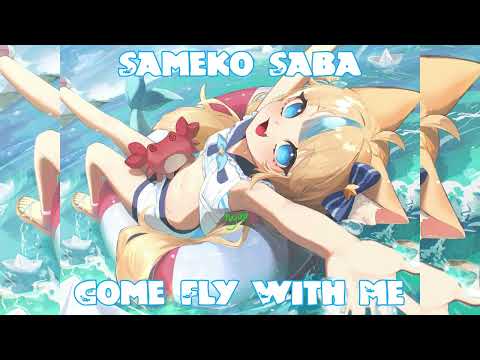 Sameko Saba Sings Come Fly With Me - Frank Sinatra
