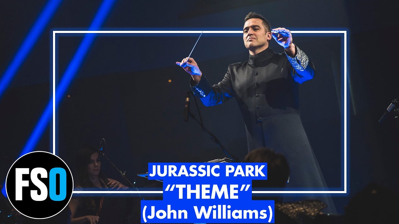 FSO - Jurassic Park - Theme (John Williams)