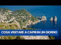 COSA VISITARE A CAPRI IN UN GIORNO - La mia guida