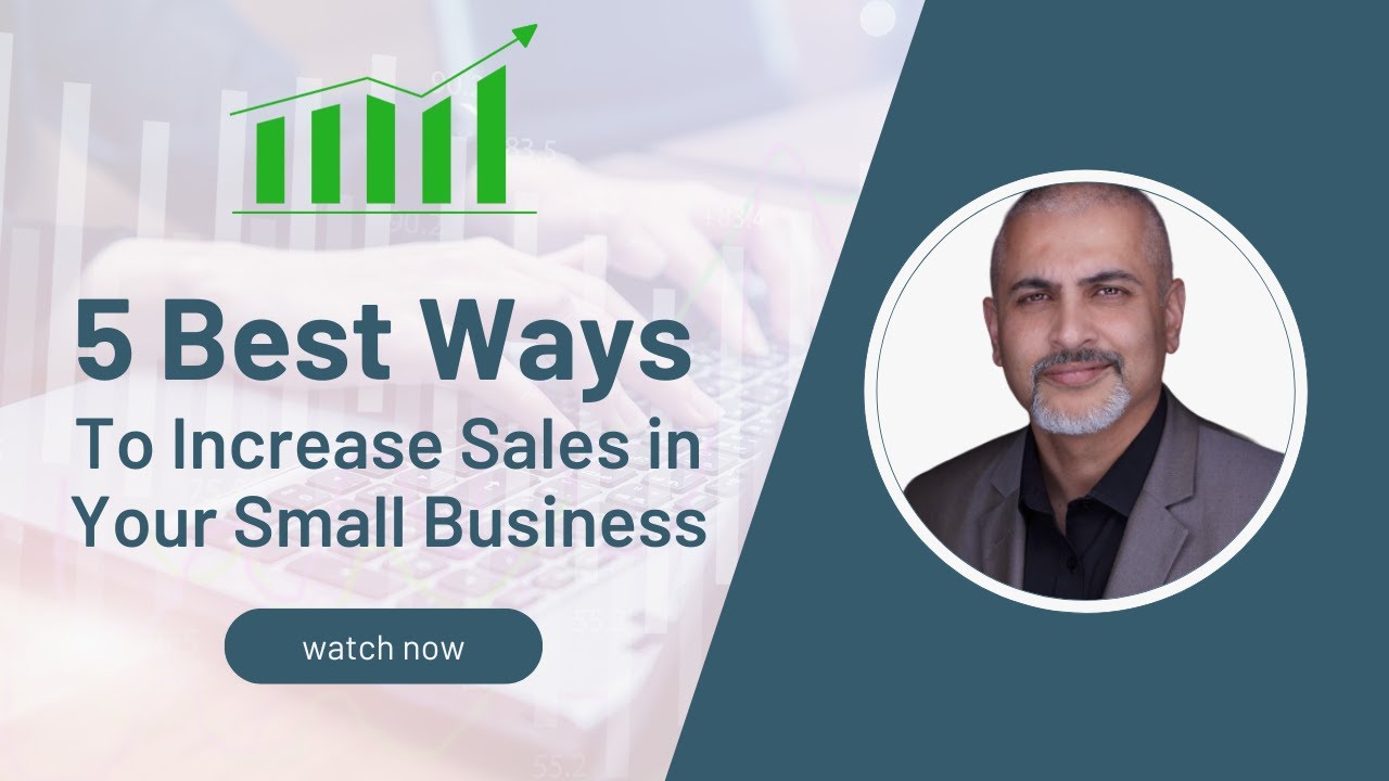 5 BEST Ways to Increase Sales in Your Small Business (Simple ...
