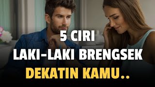 Download Lagu 5 CIRI CIRI LAKI-LAKI BRENGSEK YANG LAGI DEKATIN KAMU - Jonathan Manullang MP3