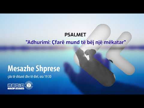 Mesazhe Shprese - Adhurimi | Çfarë mund të bëj një mëkatar