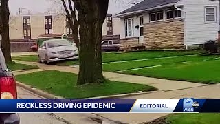WISN 12 Editorial: Reckless driving epidemic
