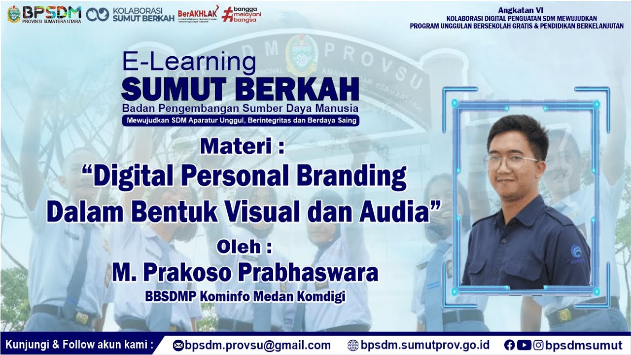 E-Learning Sumut Berkah - Digital Personal Branding dalam bentuk Visual dan Audio