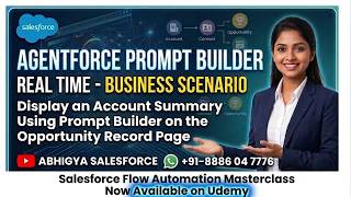 Salesforce Agent Prompt Builder Real-Time Use Case | Account Summary with Flow & Prompt Builder