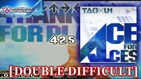 【DDR A】 ACE FOR ACES [DOUBLE DIFFICULT] 譜面確認＋クラップ
