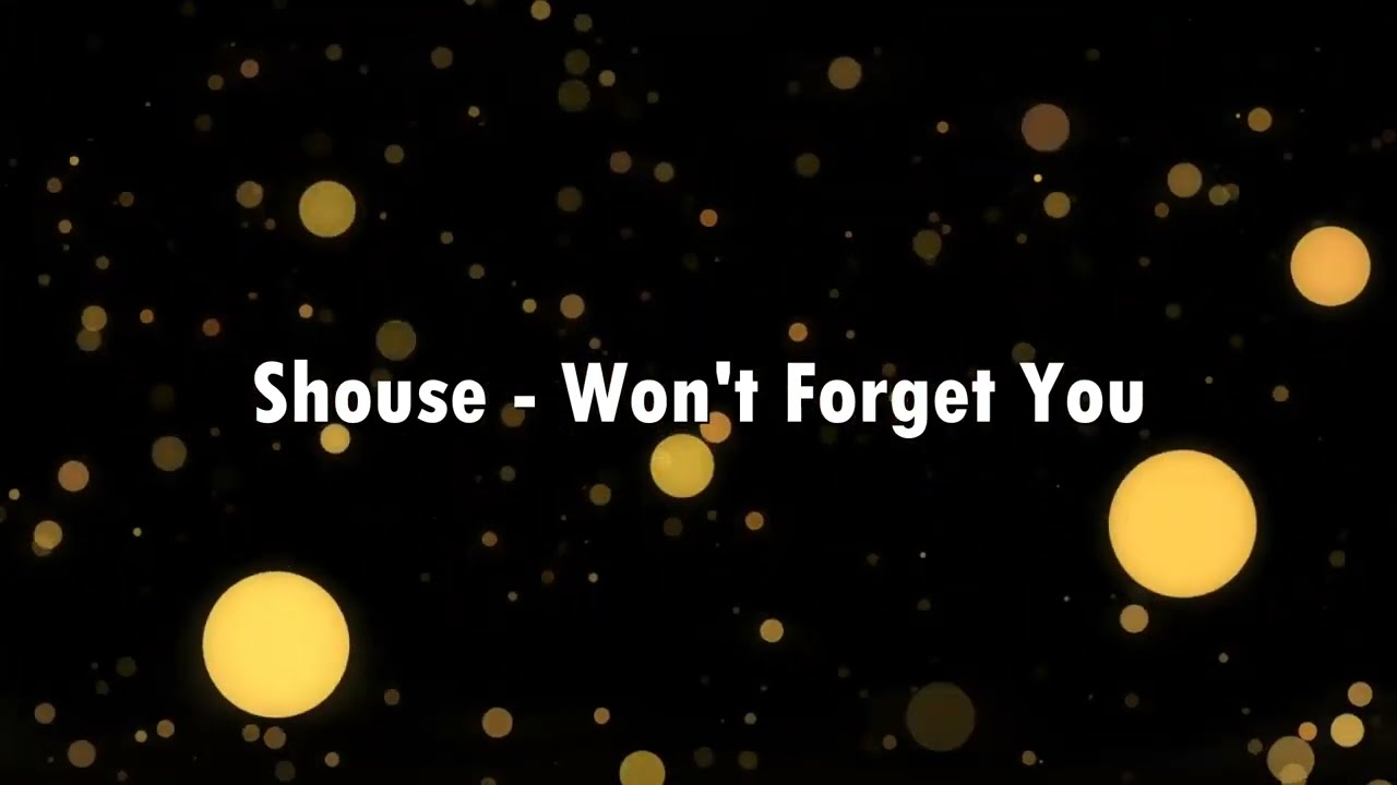 Shouse Won't You (Lyrics) YouTube